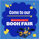  Come to our PPE Scholastic Book Fair